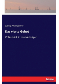 Das vierte Gebot