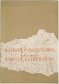 Księga pamiątkowa ku czci Karola Estreichera