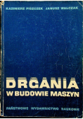 Drgania w budowie maszyn