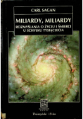 Miliardy miliardy Rozmyślenia o życiu i śmierci u schyłku tysiąclecia
