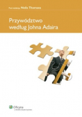 Przywództwo według Johna Adaira