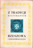 Z tradycji kulturalnych Rzeszowa i rzeszowszczyzny