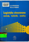 Logistyka stosowana Metody techniki analizy Część I
