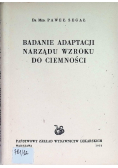 Badania adaptacji narządu wzroku do ciemności