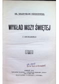 Wykład mszy świętej, 1914 r.