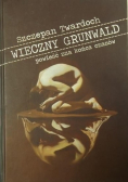 Wieczny Grunwald