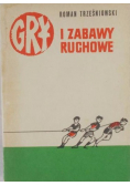 Gry i  zabawy ruchowe