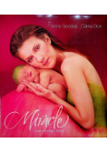 Miracle Cud nowego życia