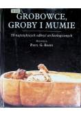 Grobowce groby i mumie