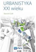 Urbanistyka XXI wieku
