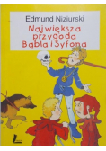 Największa przygoda Bąbla i Syfona