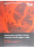 Zastosowanie czynników wzrostu w leczeniu chorób ścięgien i mięśni