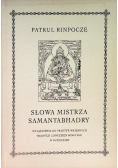 Słowa mistrza Samantabhadry