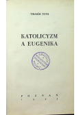 Katolicyzm a Eugenika 1935 r