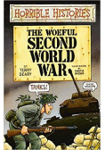 Horrible Histories The Woeful  Second World War