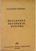 Najlepszy sojusznik Hitlera