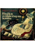 Bajka o śnieżnym królu