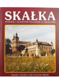 Skałka. Kościół i Klasztor Paulinów w Krakowie