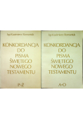 Konkordancja do Pisma Świętego Nowego Testamentu 2 części
