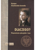 Dlaczego Wspomnienia syberyjskie i inne