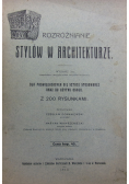 Rozróżnianie stylów w architekturze 1913 r