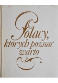 Polacy których poznać warto