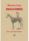 Dialog w ciemności