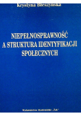 Niepełnosprawność a struktura identyfikacji społecznych