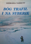 Bóg trafił i na Syberię