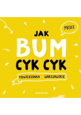 Jak bum cyk cyk Powiedzonka warszawskie