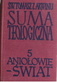 Suma teologiczna tom 5 Aniołowie