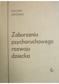 Zaburzenia psychoruchowego rozwoju dziecka