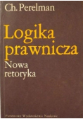 Logika prawnicza Nowa retoryka
