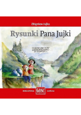 Rysunki Pana Jujki