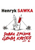Dobra Zmiana Grubą Kreską