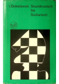 Skandinavisch bis Sizilianisch