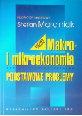 Makro i mikroekonomia Podstawowe problemy