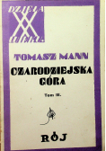 Czarodziejska Góra Tom III 1930 r.