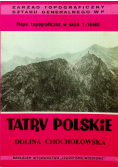 Tatry Polskie Dolina Chochołowska