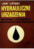 Hydrauliczne urządzenia Napędowe i sterownicze