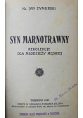 Syn Marnotrawny 1927 r.
