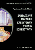 Zarządzanie ryzykiem kredytowym w banku komercyjnym