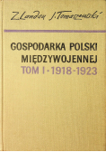 Gospodarka Polski międzywojennej tom 1