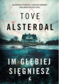 Im głębiej sięgniesz