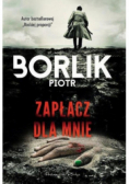 Zapłacz dla mnie