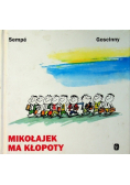 Mikołajek ma kłopoty