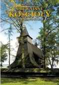 Drewniane Kościoły od Tatr po Gorce