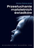Przesłuchanie małoletnich świadków