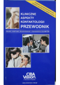 Kliniczne aspekty kontaktologii Przewodnik