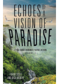 Echoes of a Vision of Paradise